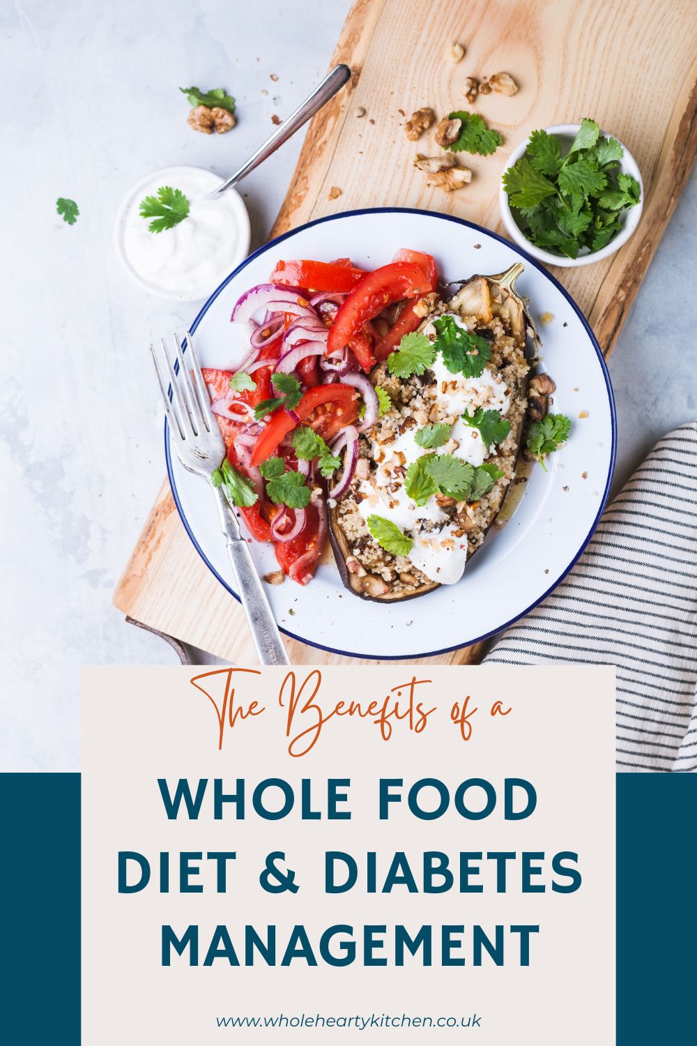a wholefood meal in a bowl with the tittle the benefits of a wholefood diet and diabetes management